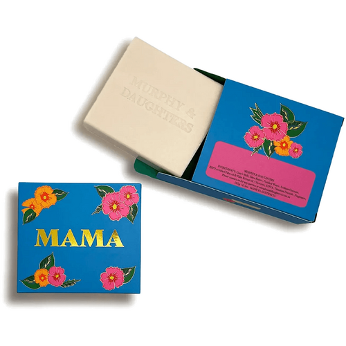 Murphy And Daughters Message on a Soap - MAMA